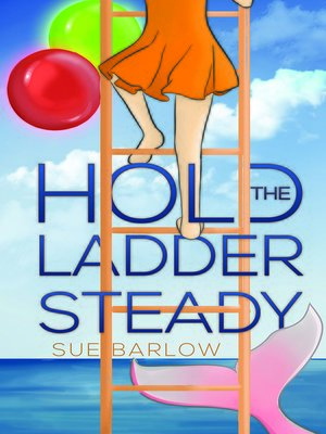 cover image of Hold the Ladder Steady